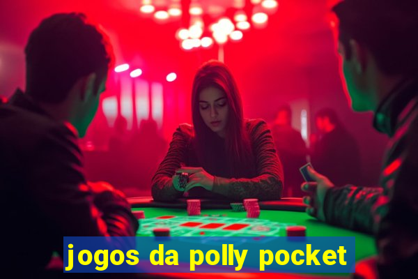 jogos da polly pocket